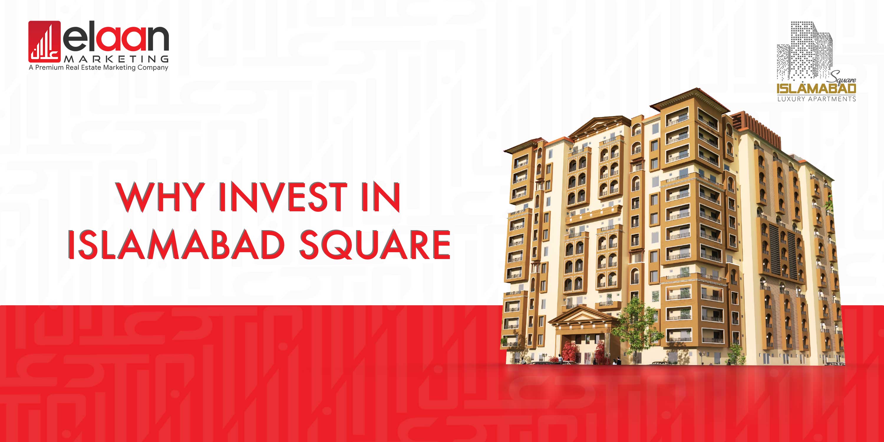 Why Invest in Islamabad Square?