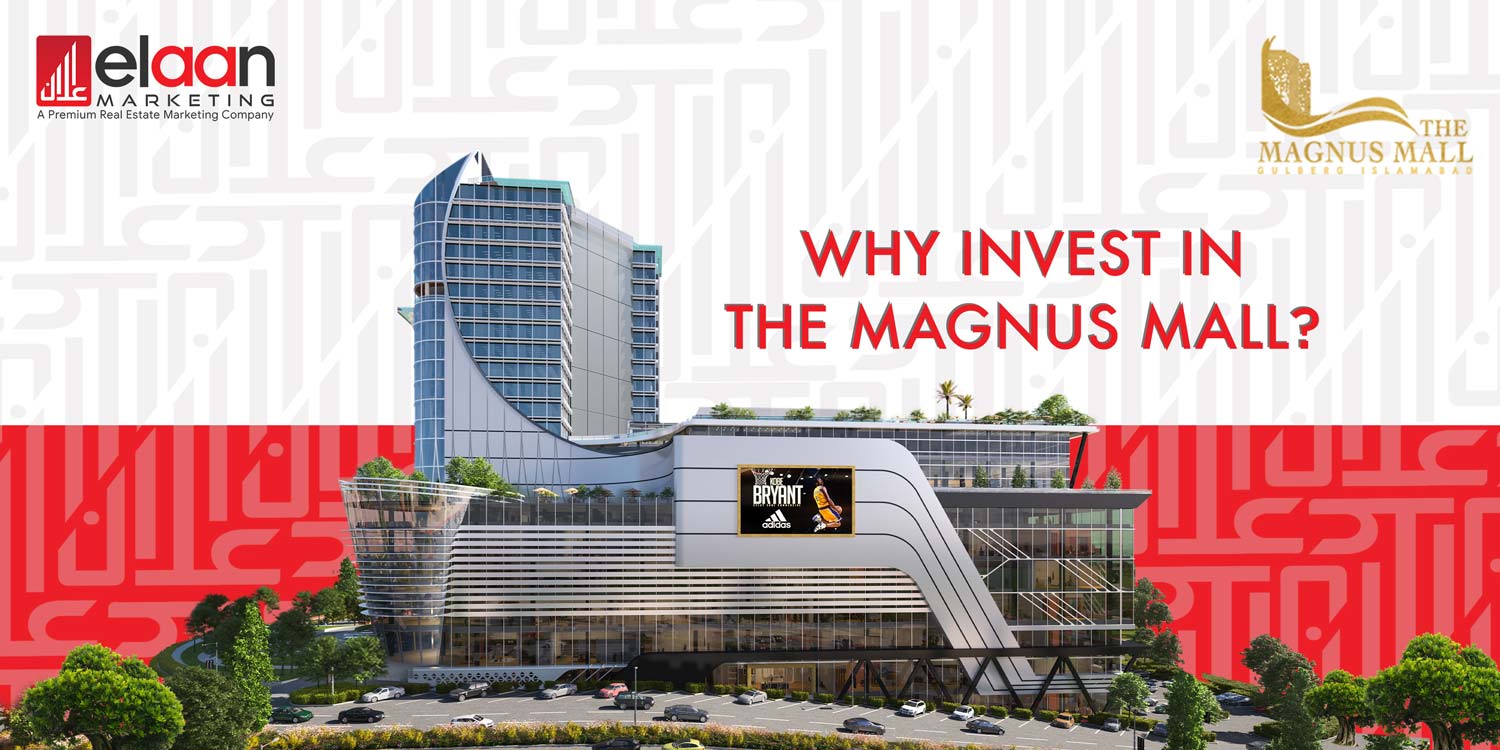 why to invest in magnus mall islamabad thumbnail