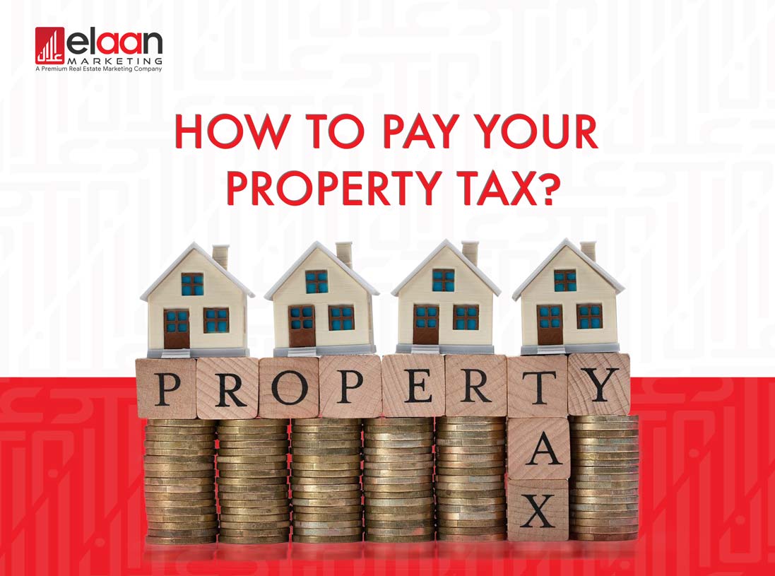 How To Pay Your Property Tax In 2021?