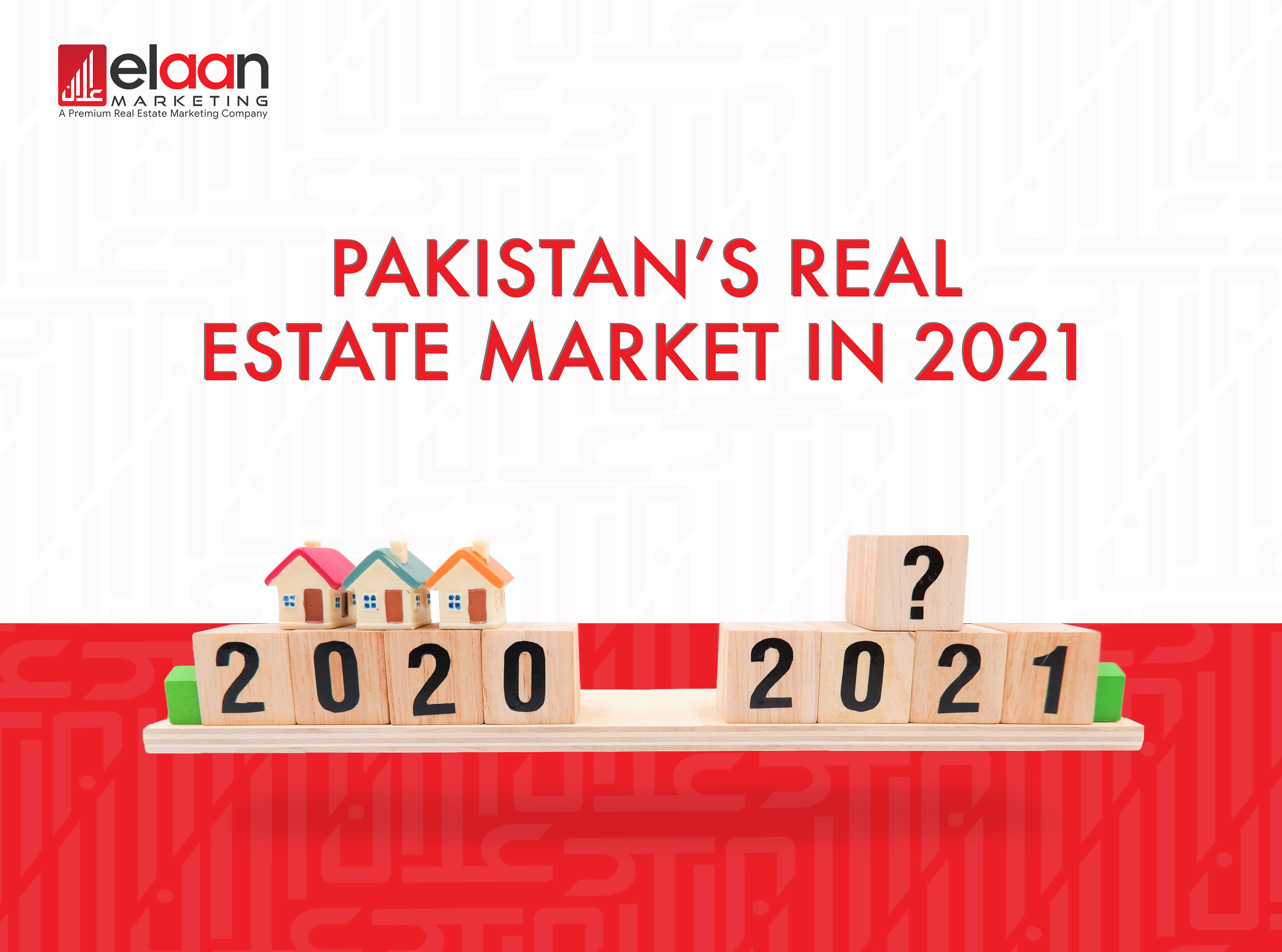 Pakistan Real Estate Market 2022